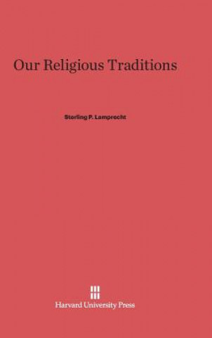 Libro Our Religious Traditions Sterling P. Lamprecht