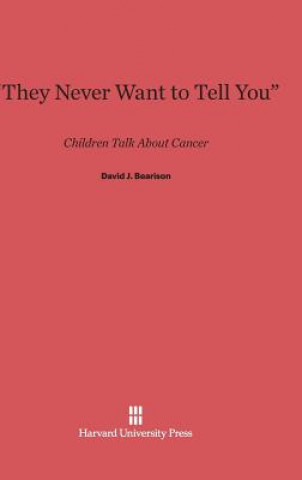 Book They Never Want to Tell You David J. Bearison