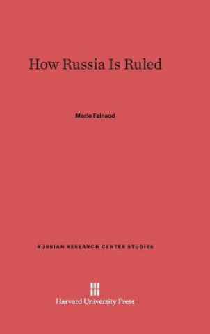 Книга How Russia Is Ruled Merle Fainsod