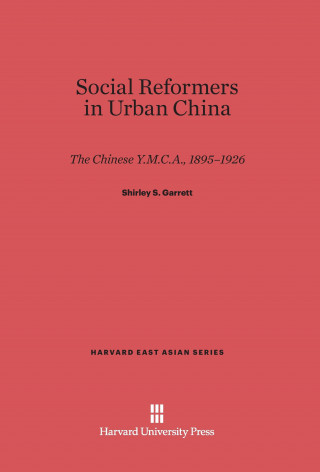 Carte Social Reformers in Urban China Shirley S. Garrett
