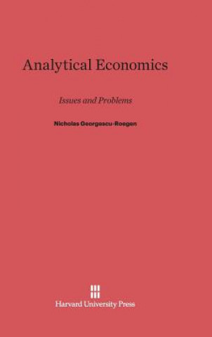 Carte Analytical Economics Nicholas Georgescu-Roegen