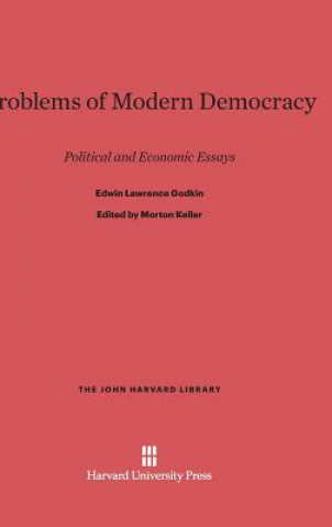 Book Problems of Modern Democracy Edwin Lawrence Godkin