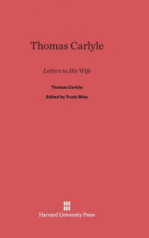 Kniha Thomas Carlyle Thomas Carlyle