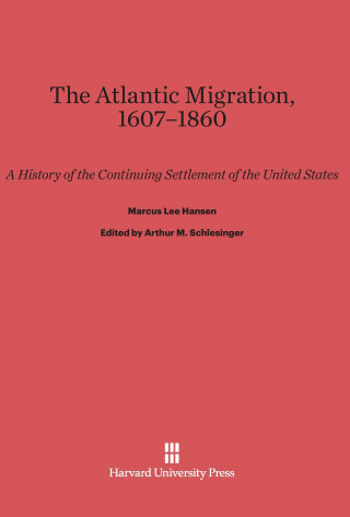 Buch Atlantic Migration, 1607-1860 Marcus Lee Hansen