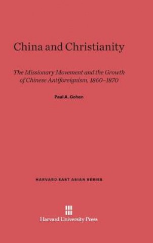 Carte China and Christianity Paul A. Cohen
