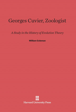 Könyv Georges Cuvier, Zoologist William Coleman