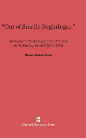 Carte Out of Smalle Beginings... Margery Somers Foster