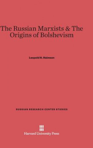 Książka Russian Marxists & the Origins of Bolshevism Leopold H. Haimson