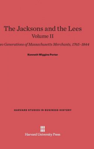 Buch Jacksons and the Lees, Volume II Kenneth Wiggins Porter