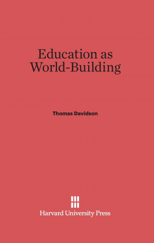 Carte Education as World-Building Thomas Davidson