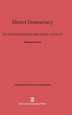 Knjiga Direct Democracy Thomas E. Cronin