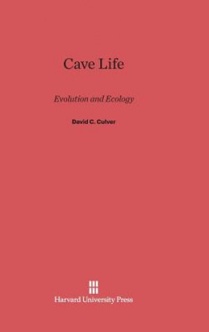 Kniha Cave Life David C. Culver