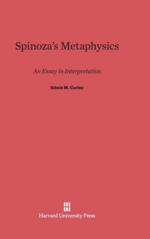 Kniha Spinoza's Metaphysics Edwin M. Curley