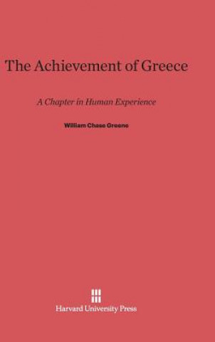 Kniha Achievement of Greece William Chase Greene