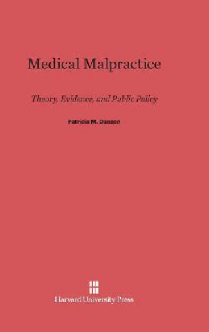 Buch Medical Malpractice Patricia M. Danzon