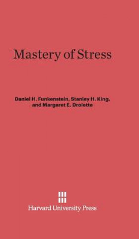 Buch Mastery of Stress Margaret E. Drolette