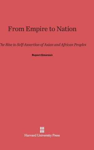 Kniha From Empire to Nation Rupert Emerson