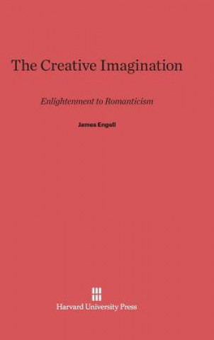 Kniha Creative Imagination James Engell