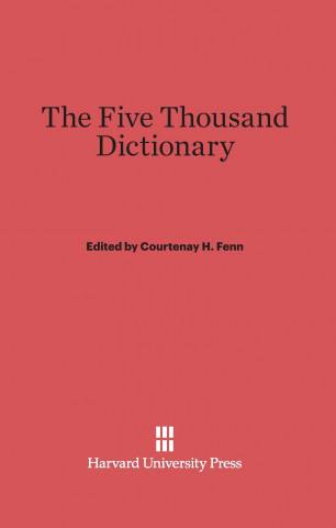 Carte Five Thousand Dictionary Courtenay H. Fenn