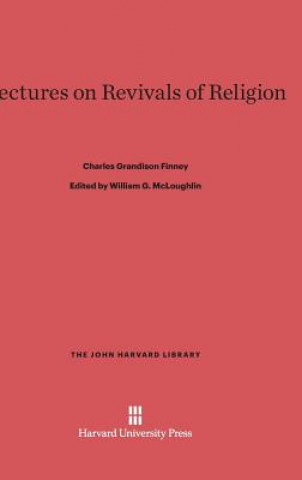 Carte Lectures on Revivals of Religion Charles Grandison Finney