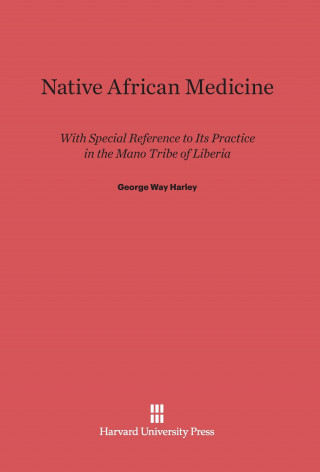 Carte Native African Medicine George Way Harley