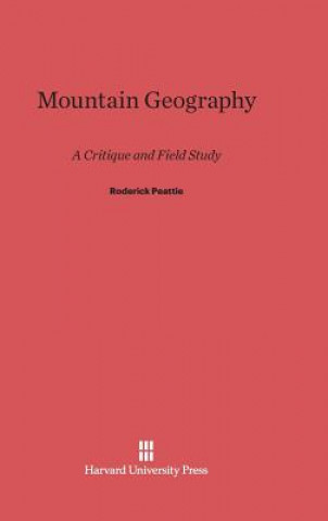 Книга Mountain Geography Roderick Peattie