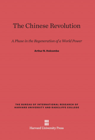 Kniha Chinese Revolution Arthur N. Holcombe