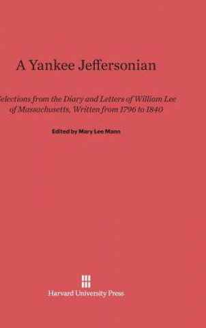 Kniha Yankee Jeffersonian Mary Lee Mann