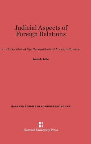 Buch Judicial Aspects of Foreign Relations Louis L. Jaffe