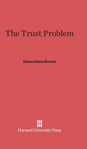 Carte Trust Problem Edward Dana Durand