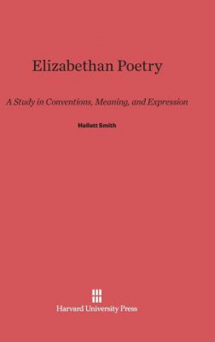 Kniha Elizabethan Poetry Hallett Smith