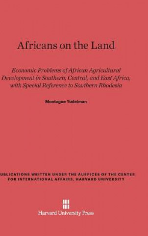 Carte Africans on the Land Montague Yudelman