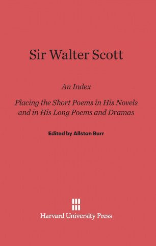 Kniha Sir Walter Scott Allston Burr