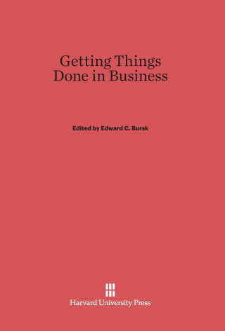 Kniha Getting Things Done in Business Edward C. Bursk