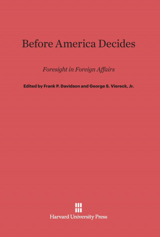 Knjiga Before America Decides Frank P. Davidson