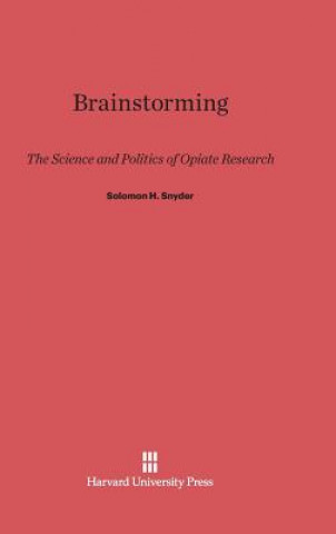 Kniha Brainstorming Solomon H. Snyder