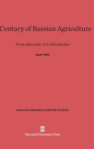 Carte Century of Russian Agriculture Lazar Volin