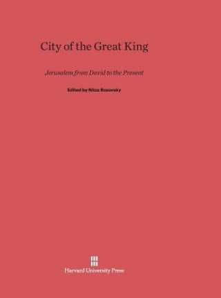 Книга City of the Great King Nitza Rosovsky