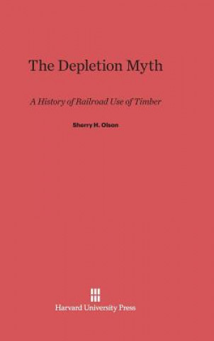 Knjiga Depletion Myth Sherry H. Olson