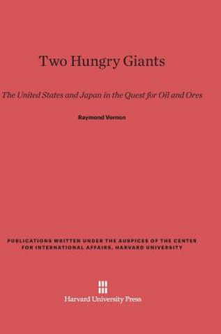 Книга Two Hungry Giants Raymond Vernon