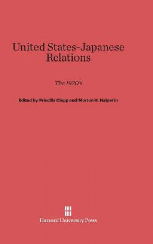 Carte United States-Japanese Relations Priscilla Clapp