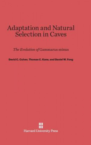 Carte Adaptation and Natural Selection in Caves David C. Culver