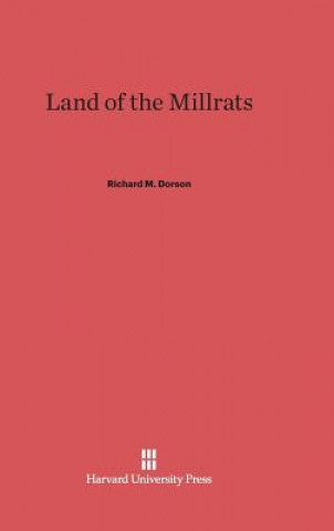 Carte Land of the Millrats Richard M. Dorson