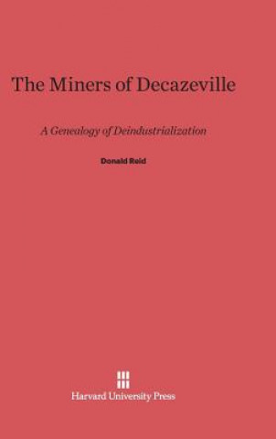 Carte Miners of Decazeville Donald Reid