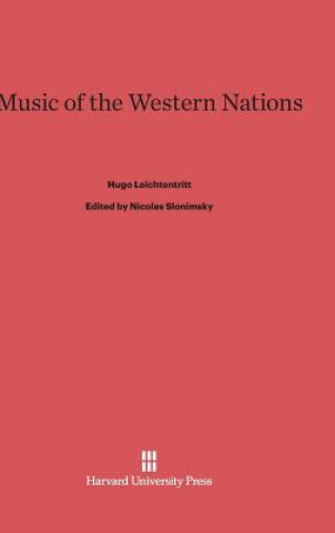 Kniha Music of the Western Nations Hugo Leichtentritt