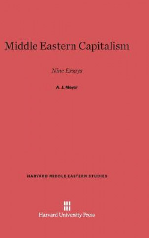Kniha Middle Eastern Capitalism A. J. Meyer