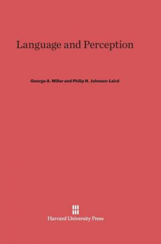 Carte Language and Perception George A. Miller