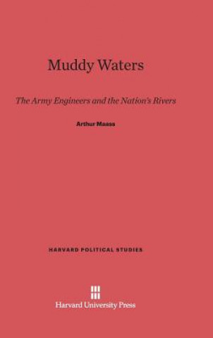Könyv Muddy Waters Arthur Maass