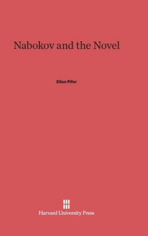 Książka Nabokov and the Novel Ellen Pifer