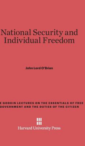Könyv National Security and Individual Freedom John Lord O'Brian